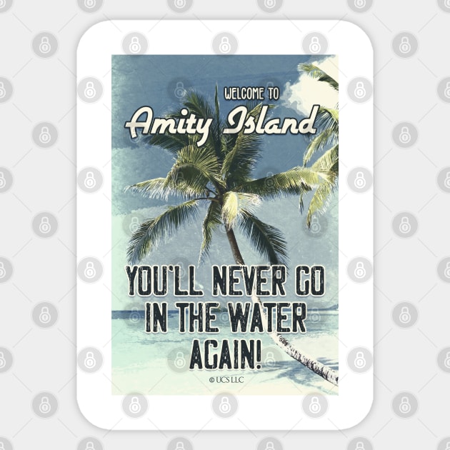 JAWS Amity Island Vintage 1975 Style Movie Poster You`ll Never Go In The Water Again Sticker by Naumovski
